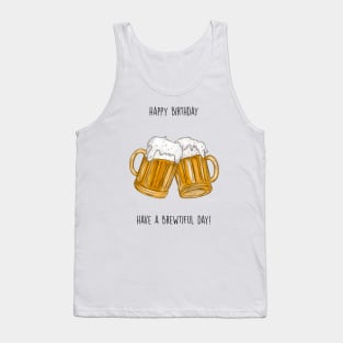 Brewtiful birthday Tank Top